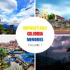 Must-Visit Places in Colombia Photo Guide
